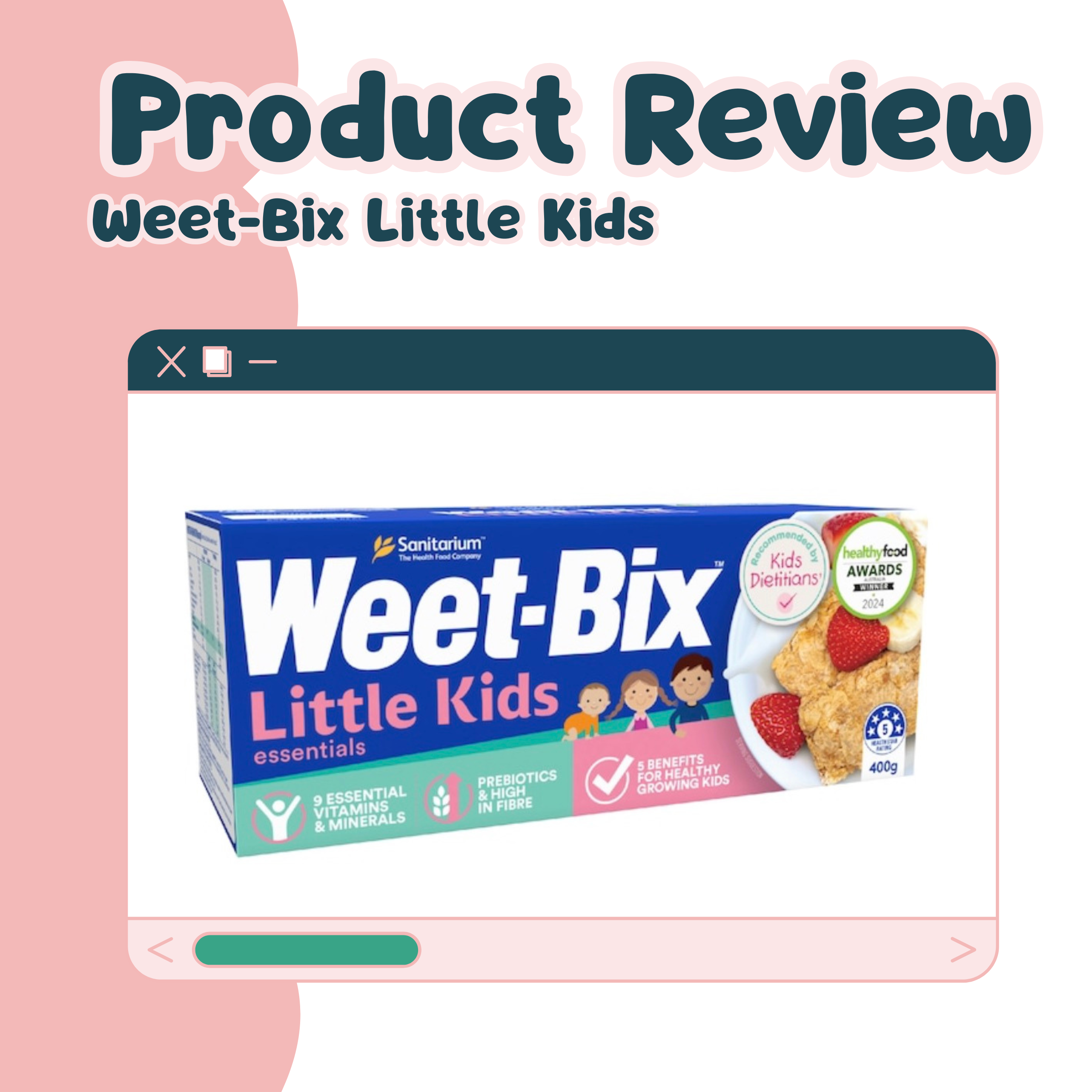 Product Review: Little Kids Weetbix - Worth The Price?