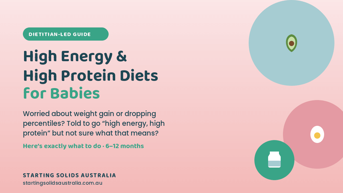 High Energy High Protein Diets for Babies (6–12 Months) - Starting Solids