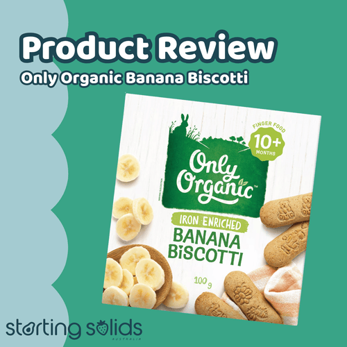 Review: Only Organic Banana Biscotti Cookies - Starting Solids