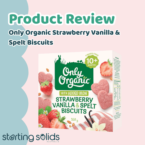 Review: Only Organic Strawberry Vanilla & Spelt Biscuits - Starting Solids