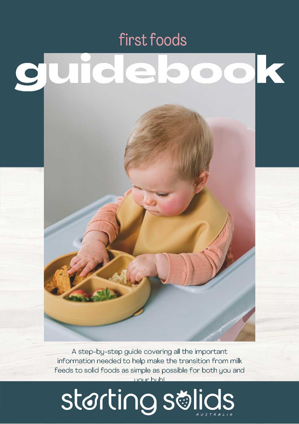 Baby's First Food - The Complete Guide to Starting Solids 