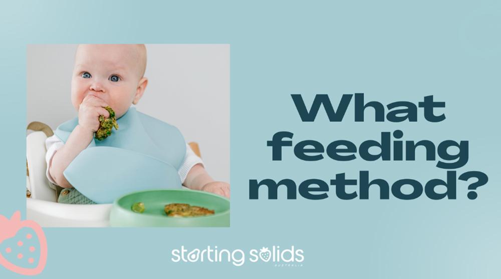 What Feeding Method (to do/use) graphic by Starting Solids Australia